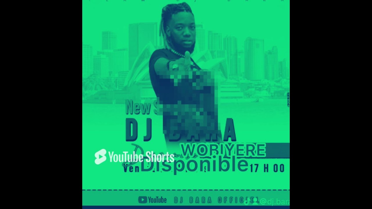 DJ BARA WOBIYERE