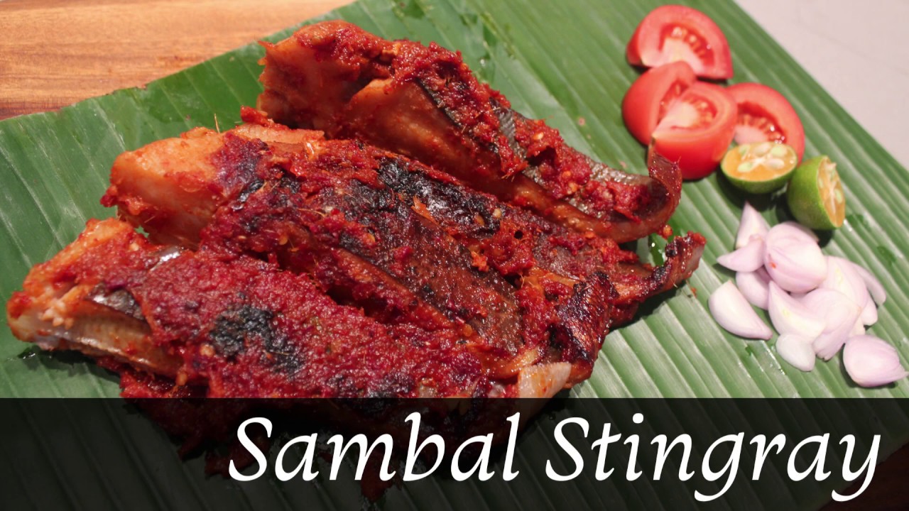 National Day Special: Sambal Stingray