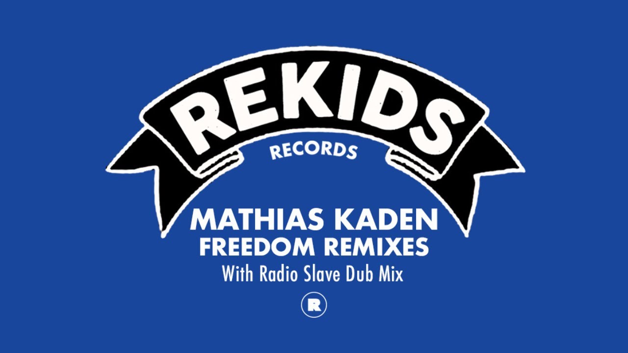 Mathias Kaden - Freedom (Radio Slave Dub)