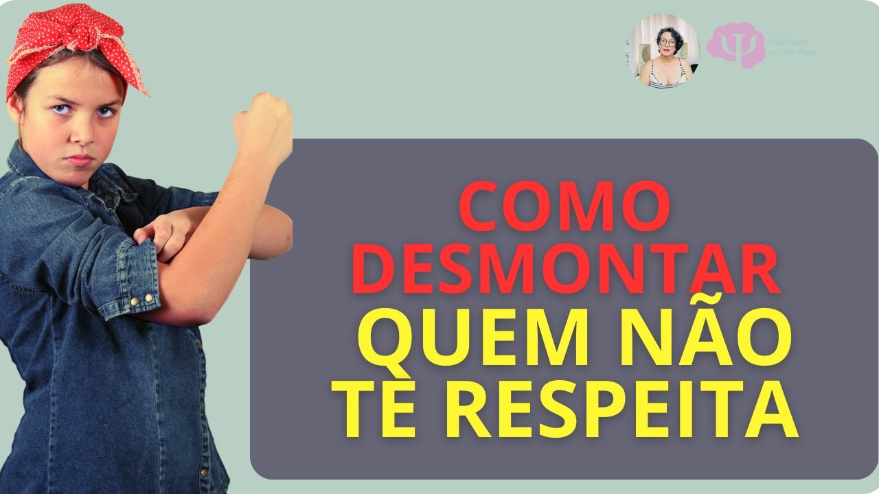 como DESARTICULAR aquele momento de FALTA DE RESPEITO