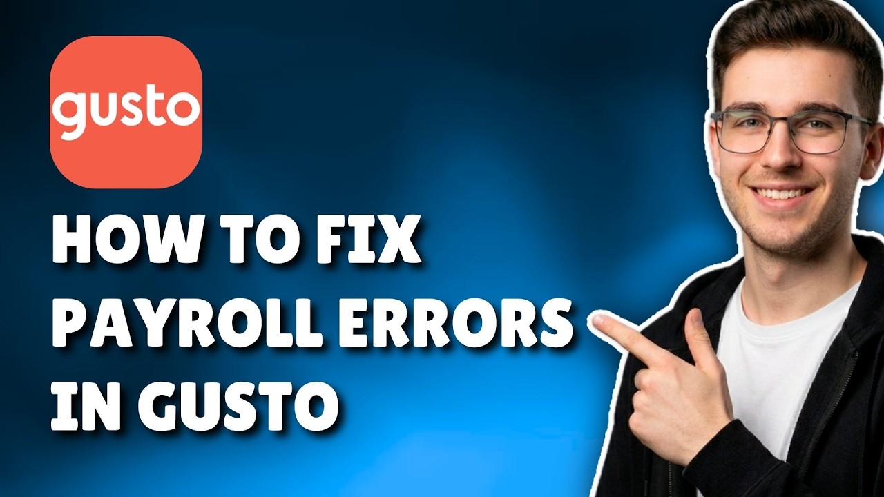 HOW TO FIX PAYROLL ERRORS IN GUSTO (STEP-BY-STEP GUIDE 2026)