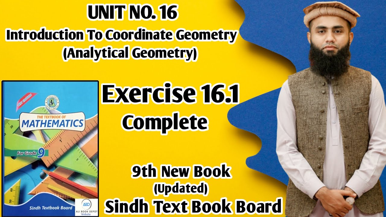 Exercise 16.1 Complete, Unit 16 Introduction To Coordinate Geometry Class 9 New Math Book Sind Board