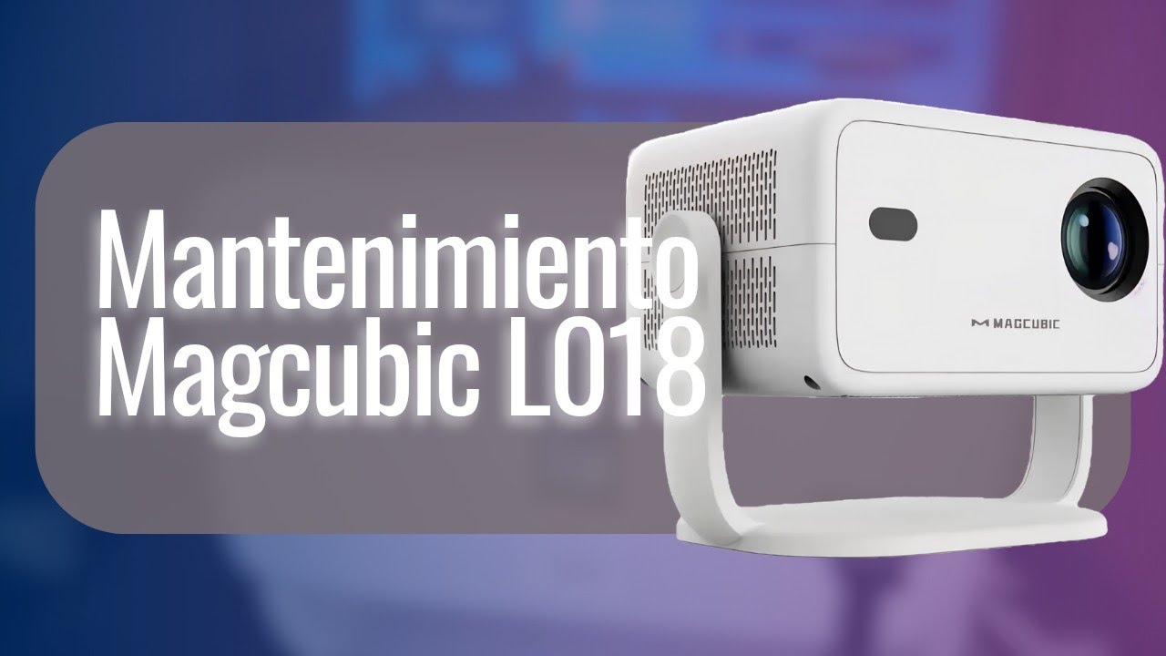 Mantenimiento Magcubic L018 - Quitando manchas de polvo a proyector.