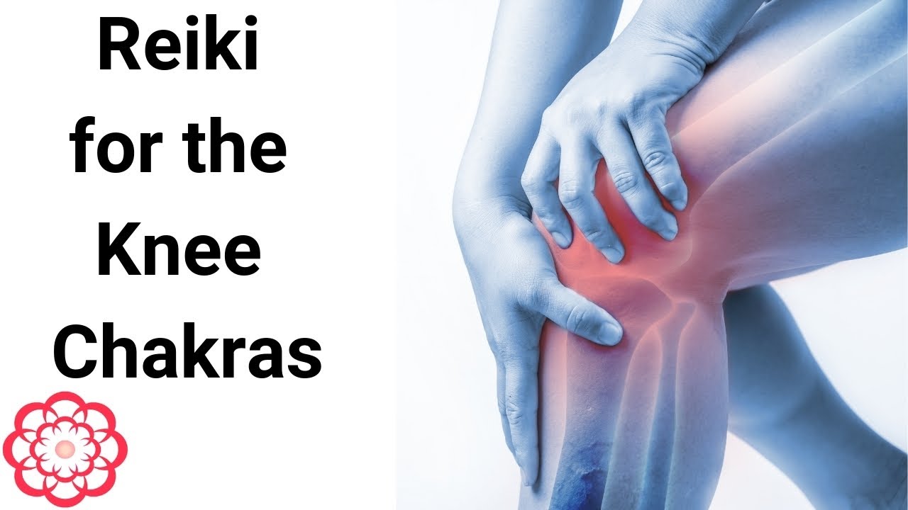 Reiki for the Knee Chakras 💮