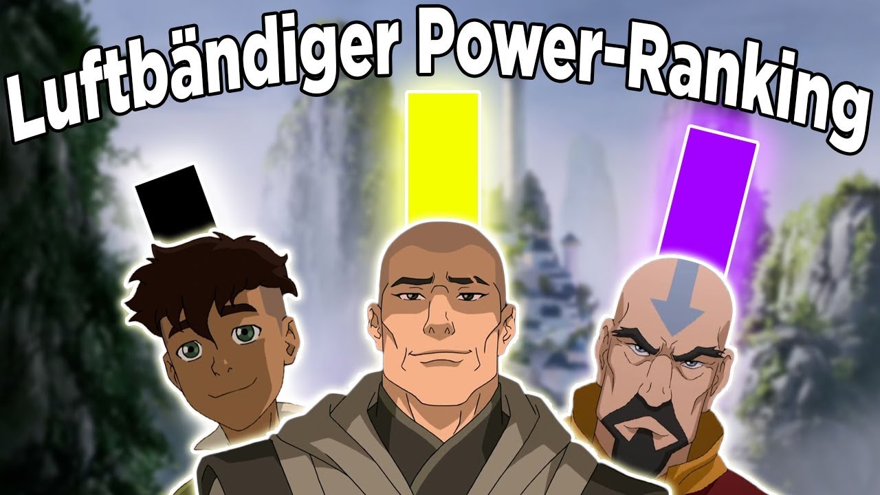 Power Ranking - Wer ist der stärkste Luftbändiger? | Avatar - Der Herr der Elemente (Deutsch)
