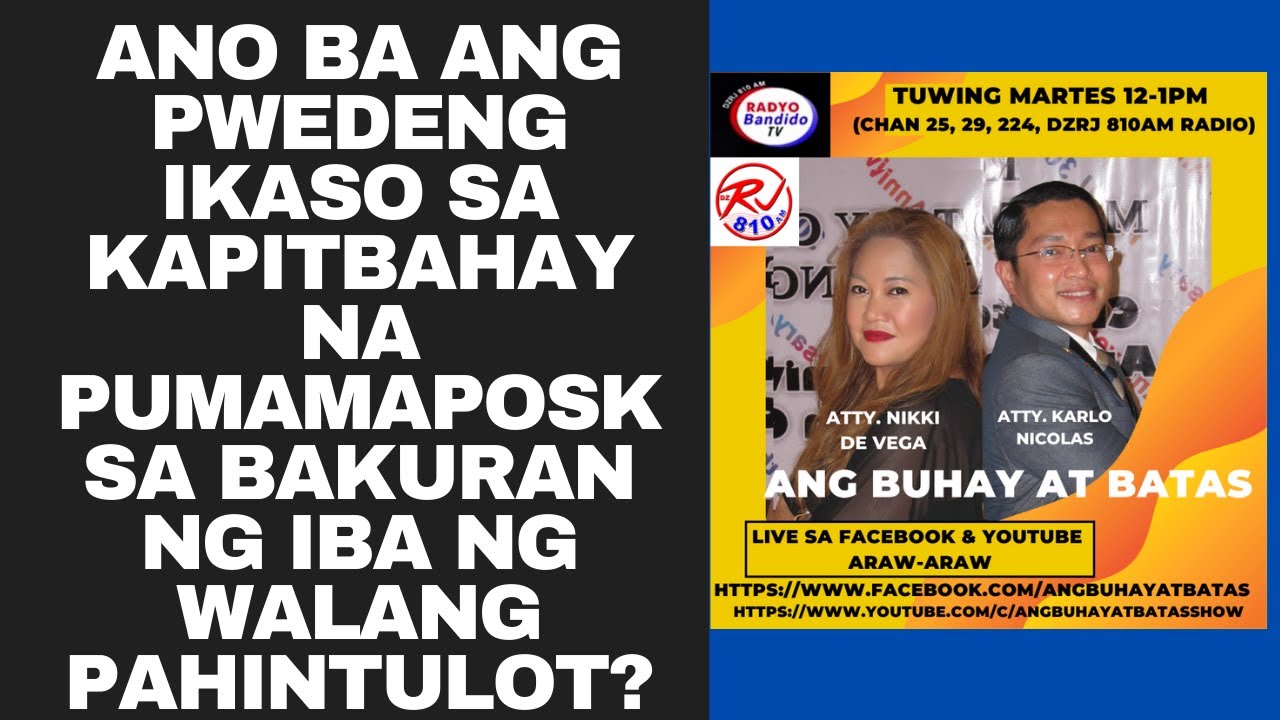 ANO BA ANG PWEDENG IKASO SA KAPITBAHAY NA PUMAMAPOSK SA BAKURAN NG IBA NG WALANG PAHINTULOT?