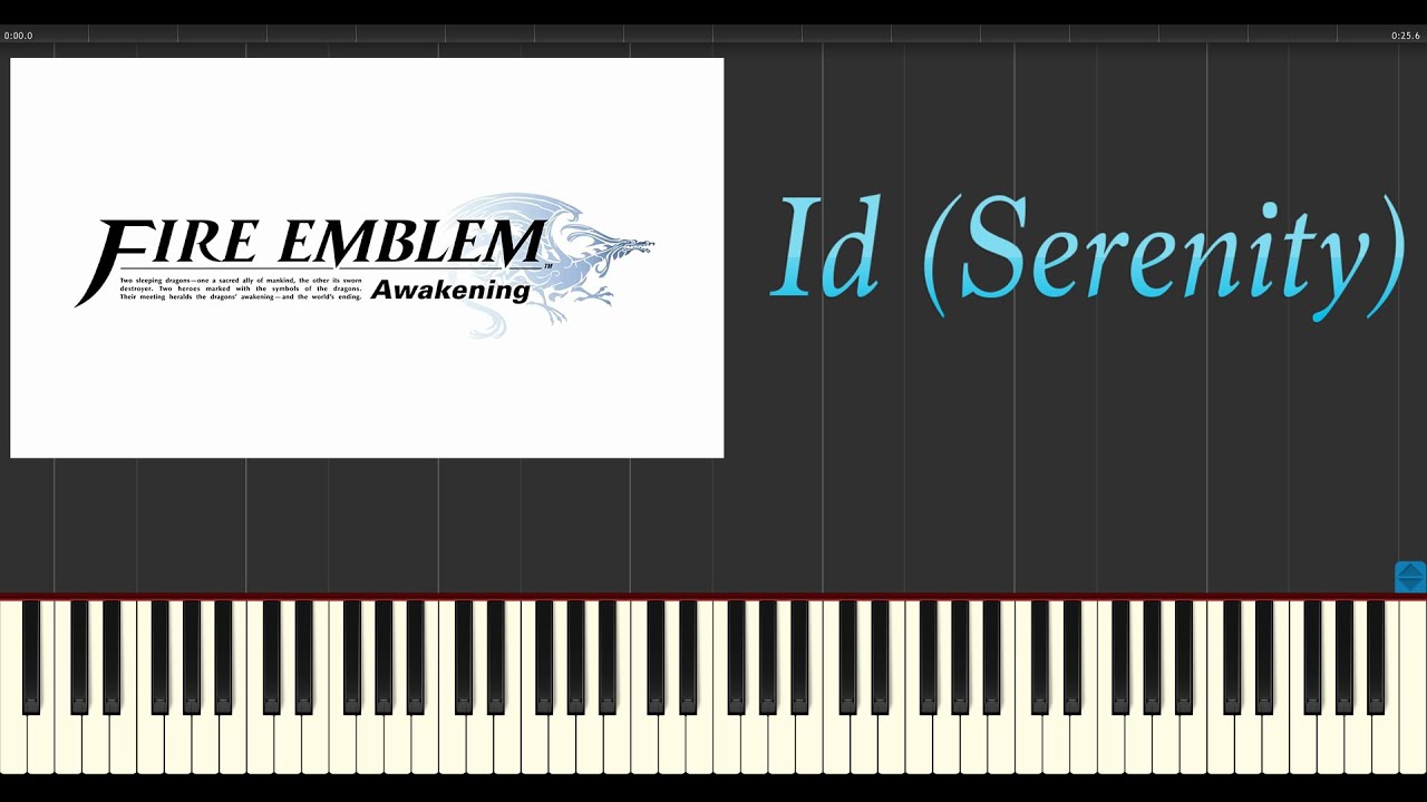 Fire Emblem: Awakening - Id (Serenity) (Piano Tutorial Synthesia)