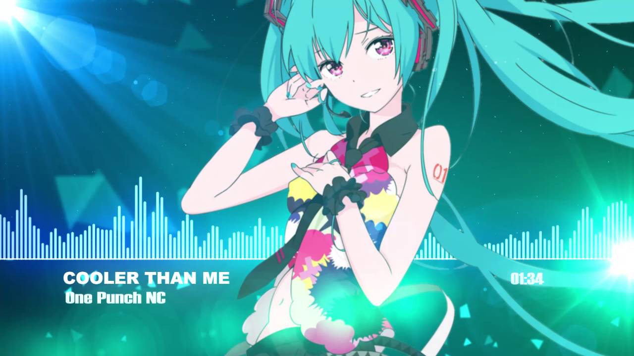 Nightcore - Cooler Than Me