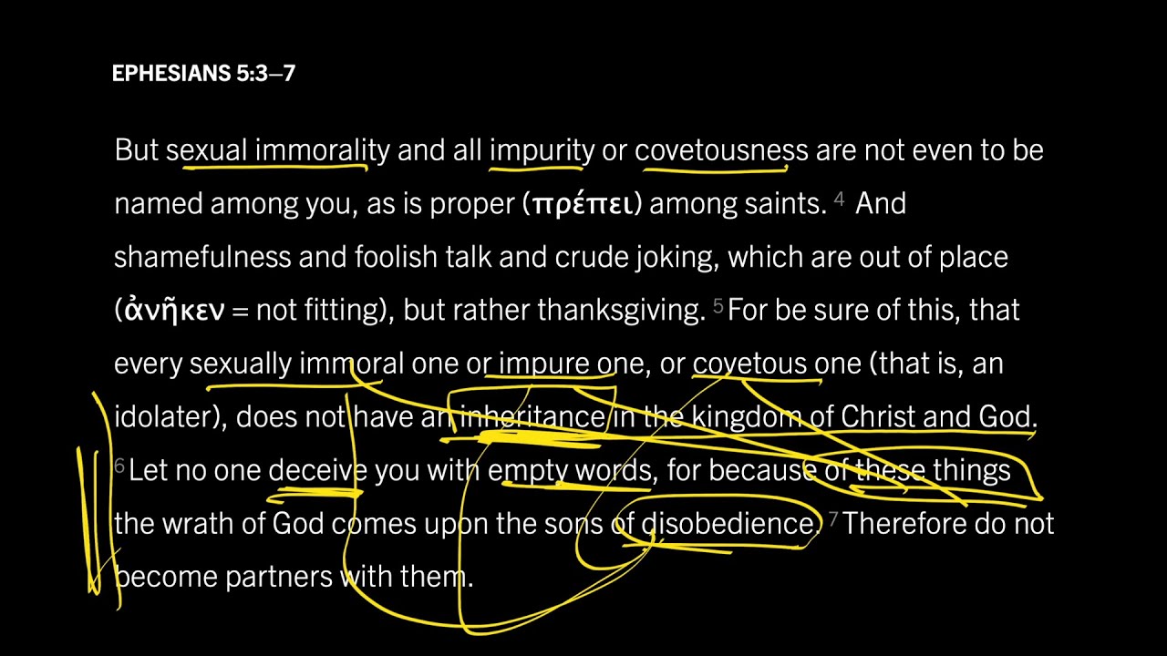 How to Escape the Coming Wrath of God: Ephesians 5:3&ndash;7, Part 6