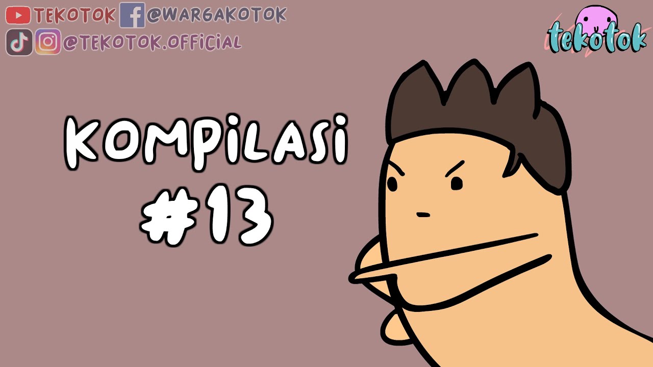Kompilasi Tekotok #13