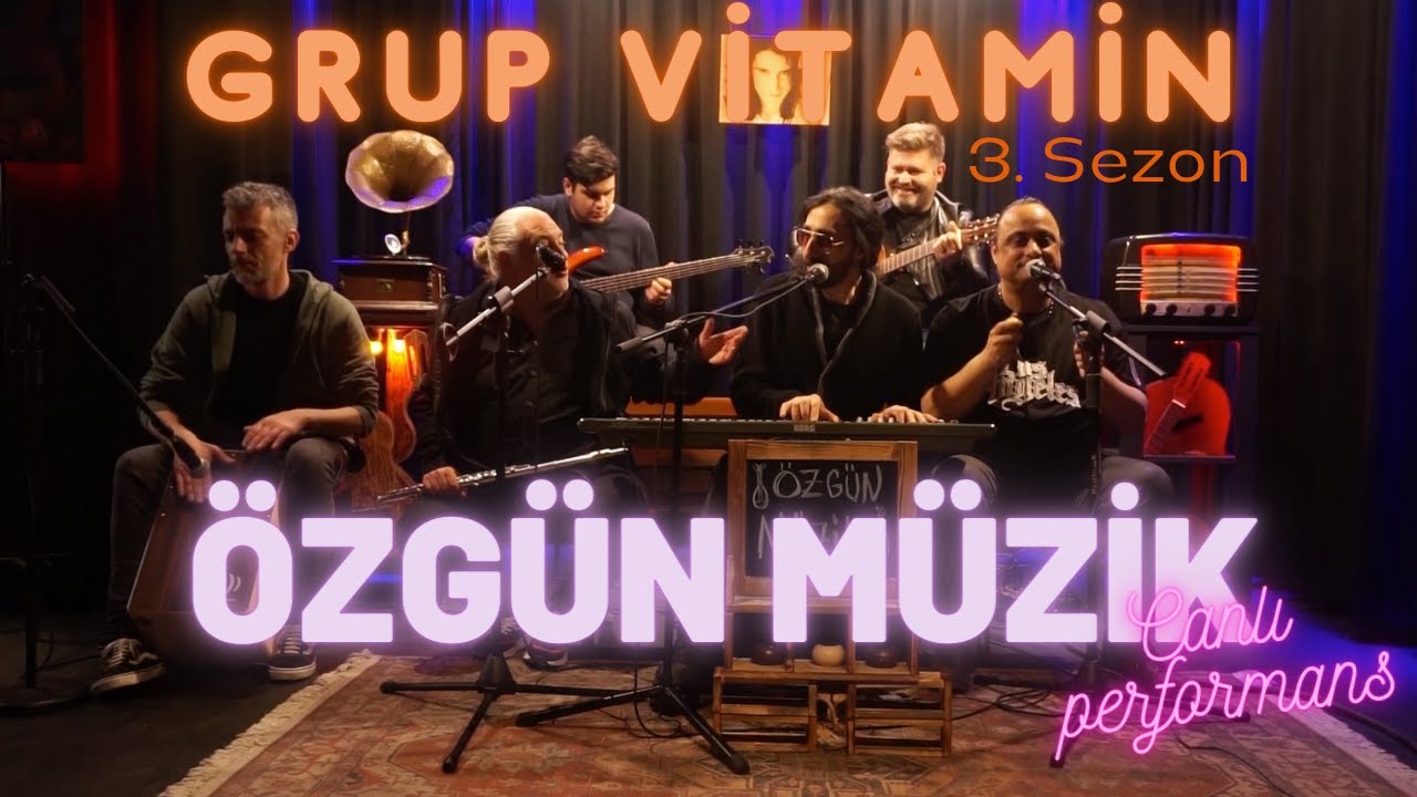 Grup Vitamin - Özgün Müzik #CanlıPerformans [3. Sezon]