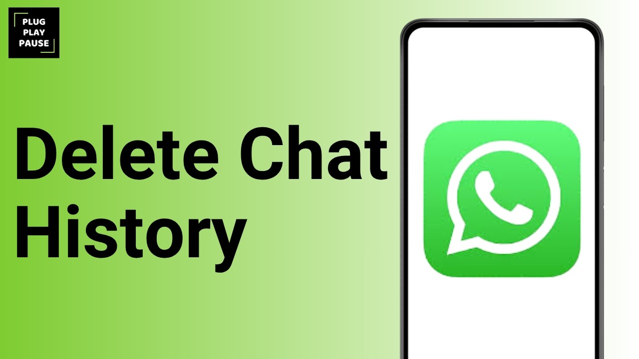 How To Delete WhatsApp Chat History ?