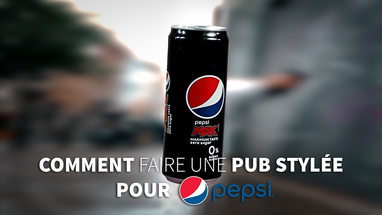 T'AS FAIT COMMENT? (comment faire une pub stylée pour pepsi)