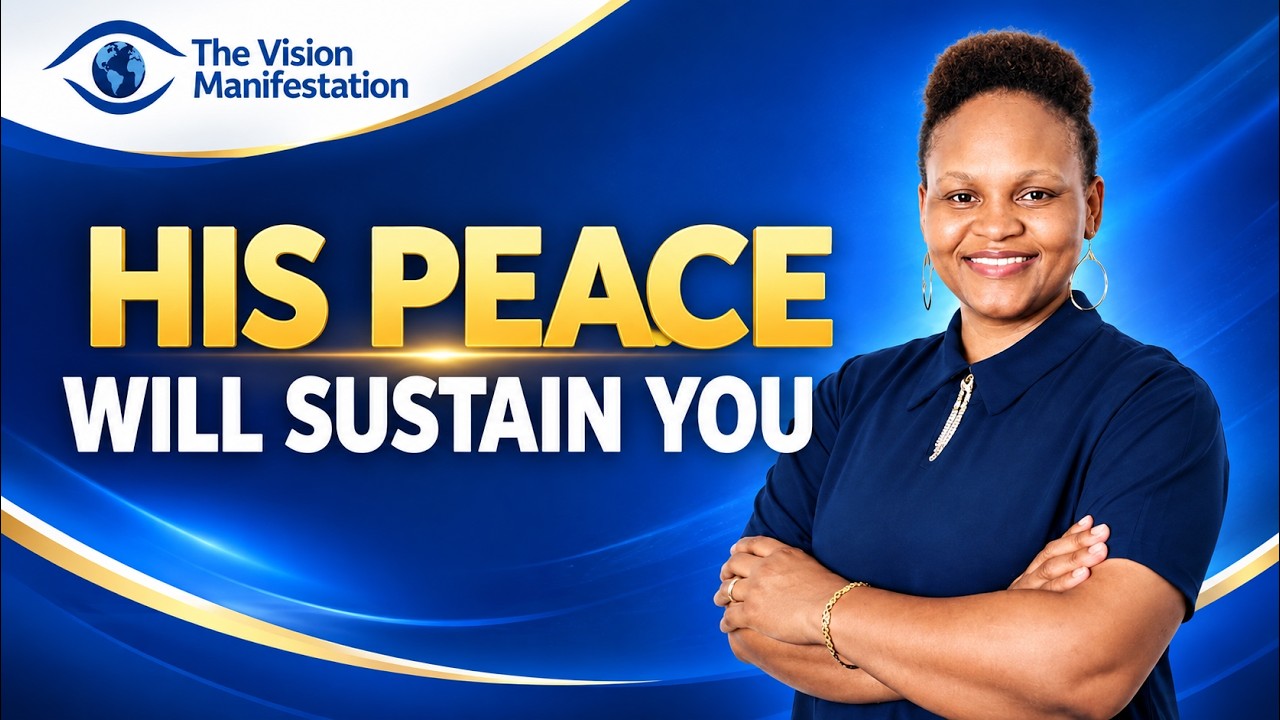 Rejoice And Be Glad | His Peace Will Sustain You | John 14:27 | Another Day Of Vision Manifestation 