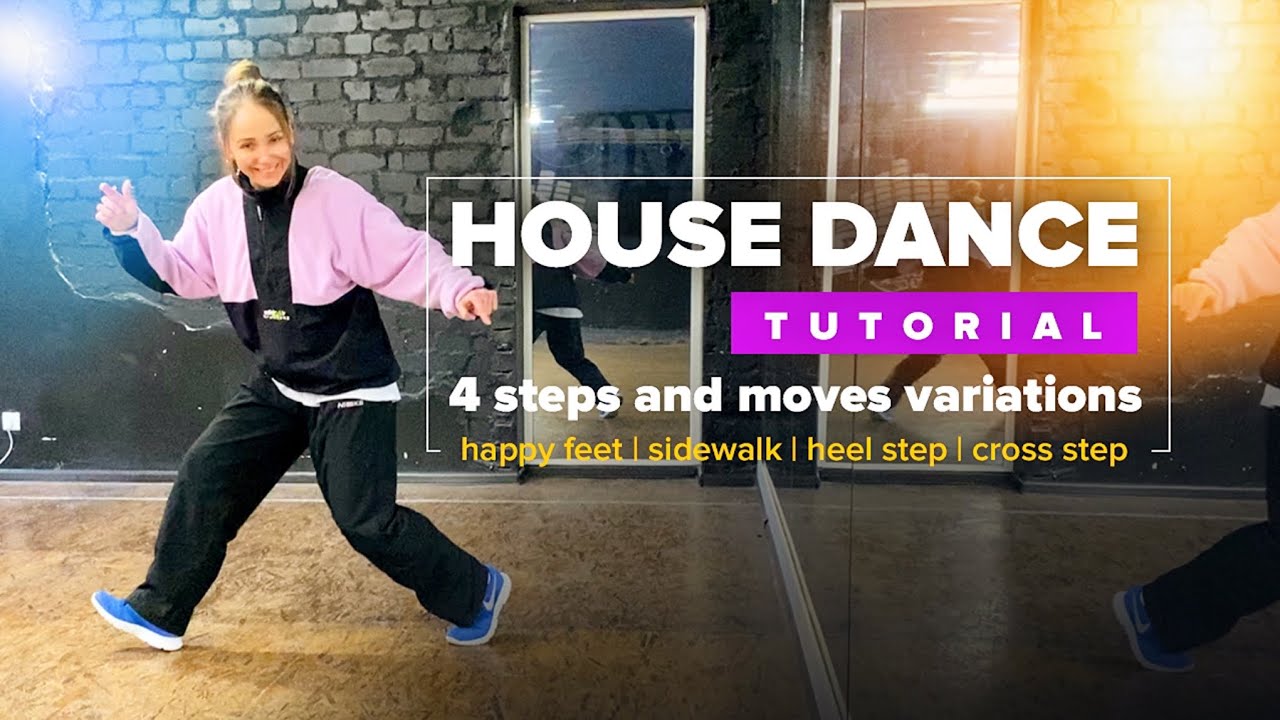 House dance tutorial | Nice and easy variations to happy feet, sidewalk, heel step and cross step