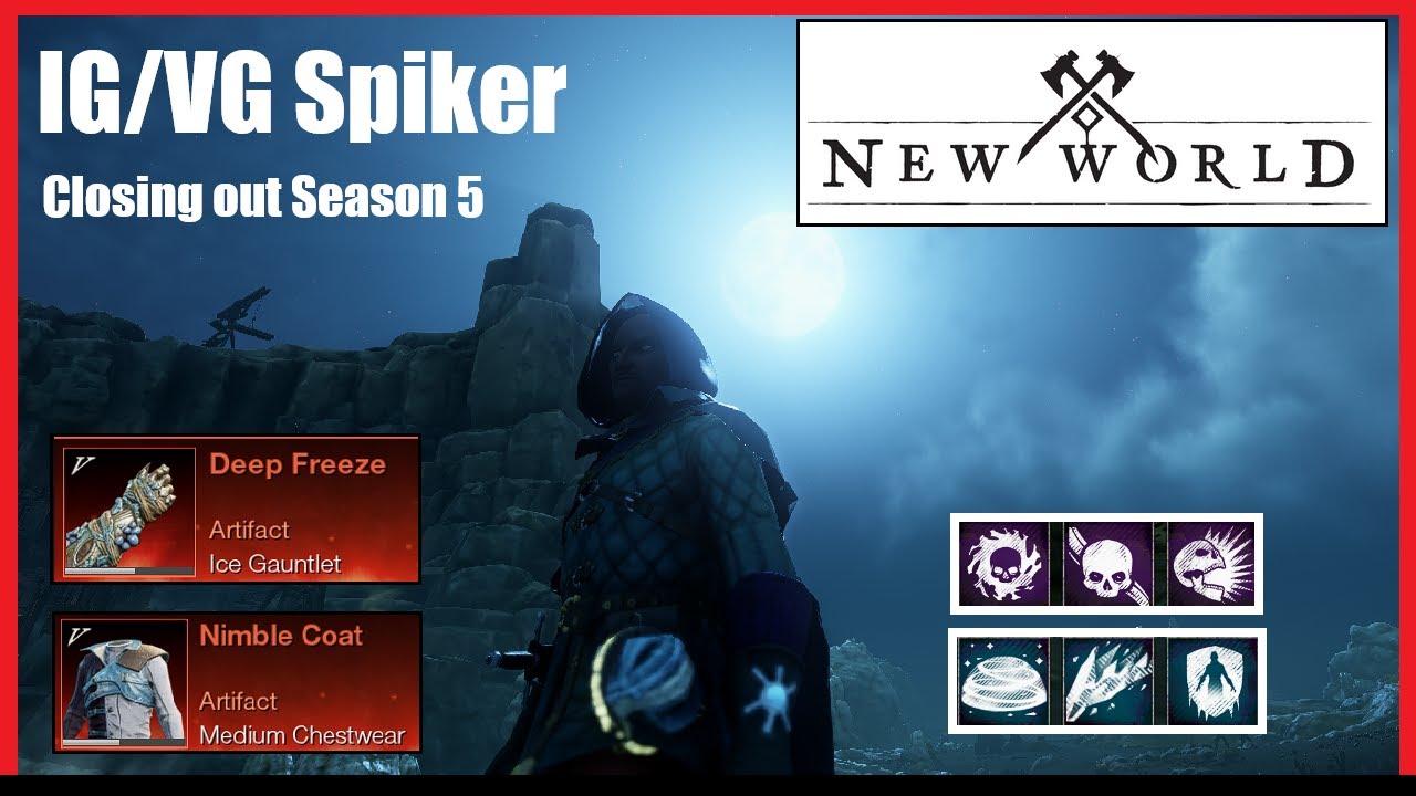 NW: Season 5 - Nimble Coat IG/VG - Ice Spike Spammer