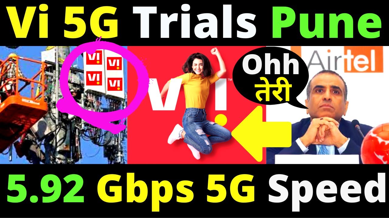 Vi Fastest 5G Network in India 2022 | Vi Ericsson NR DC 5G Technology | Vi 5G Trials Done in Pune