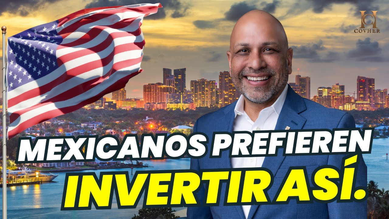 Las Inversiones Inmobiliarias de Mexicanos se duplican en Miami