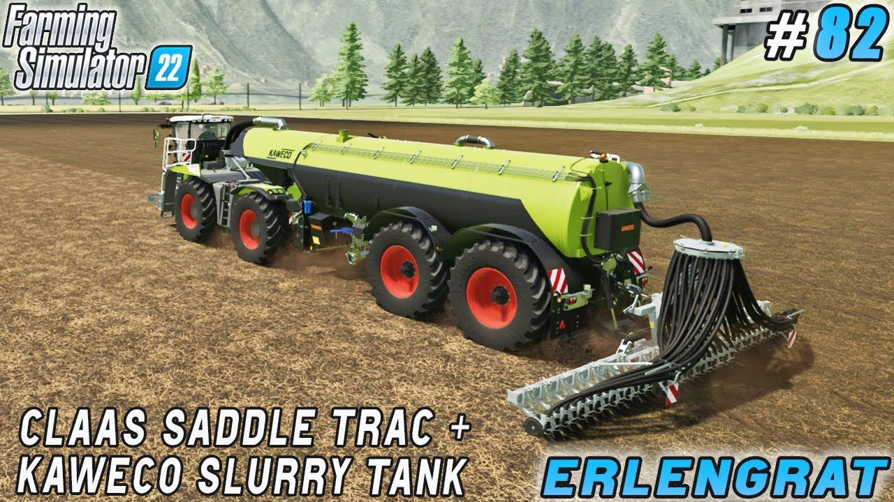 Kaweco Slurry Tank for CLAAS XERION SADDLE TRAC | Erlengrat | Farming simulator 22 | Timelapse #82