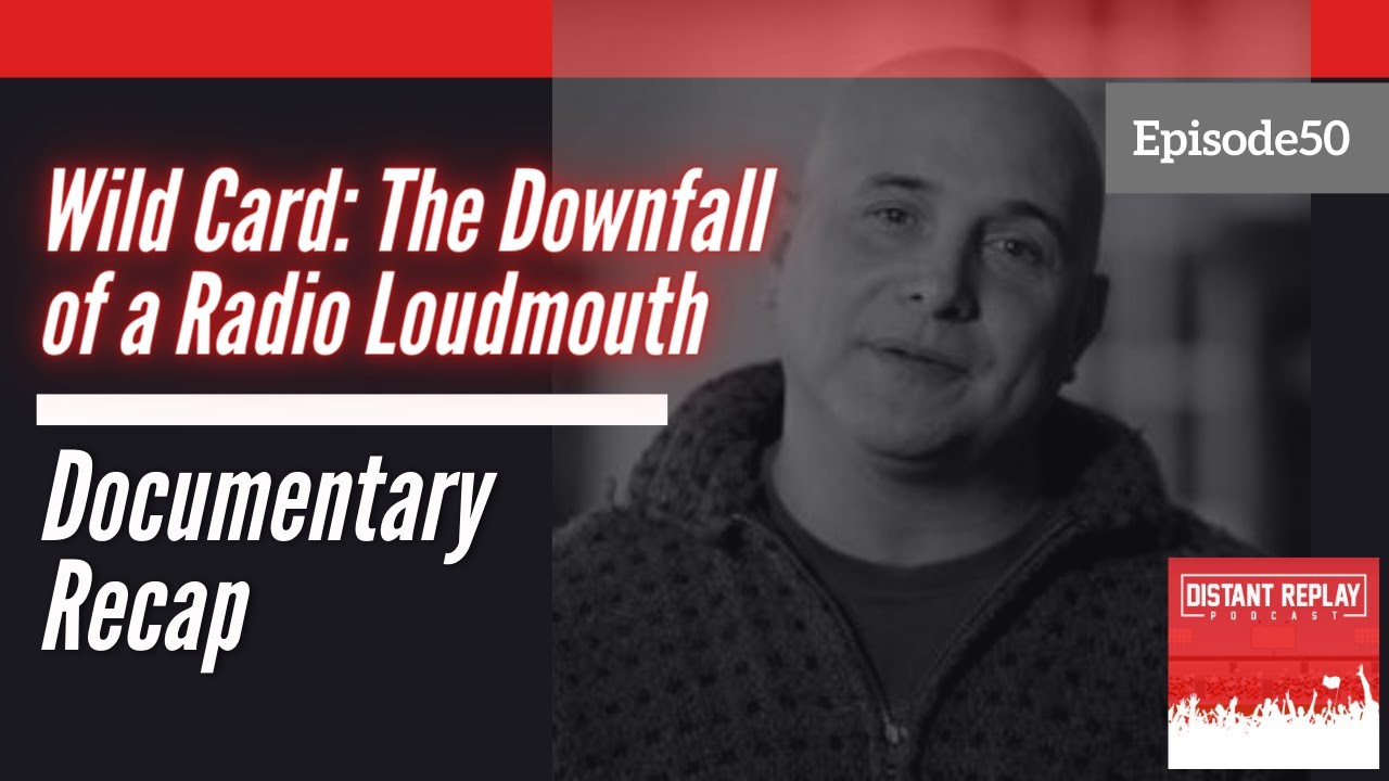 Wild Card: The Downfall of a Radio Loudmouth Recap (Craig Carton HBO Documentary)