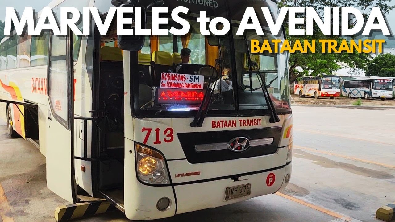 Onboard Bataan Transit's Bataan - Manila Bus Route! How to Commute from Mariveles to Avenida