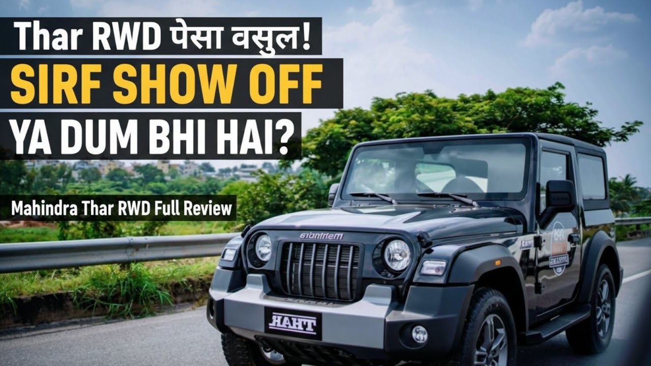 Sabse Sasti Thar! 2026 Thar RWD Full Review - Paisa Vasool ya Nahi?