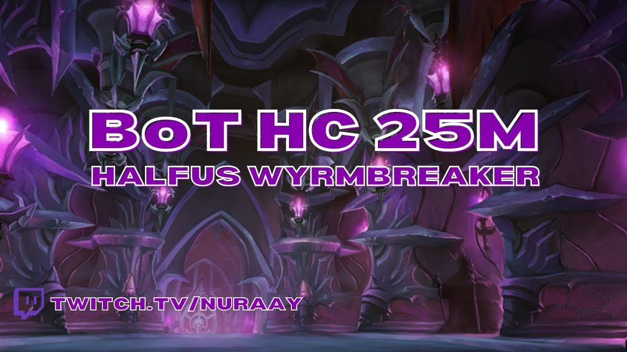 Bastion of Twilight HC 25M | Halfus Wyrmbreaker | Resto Druid & UH DK PoV