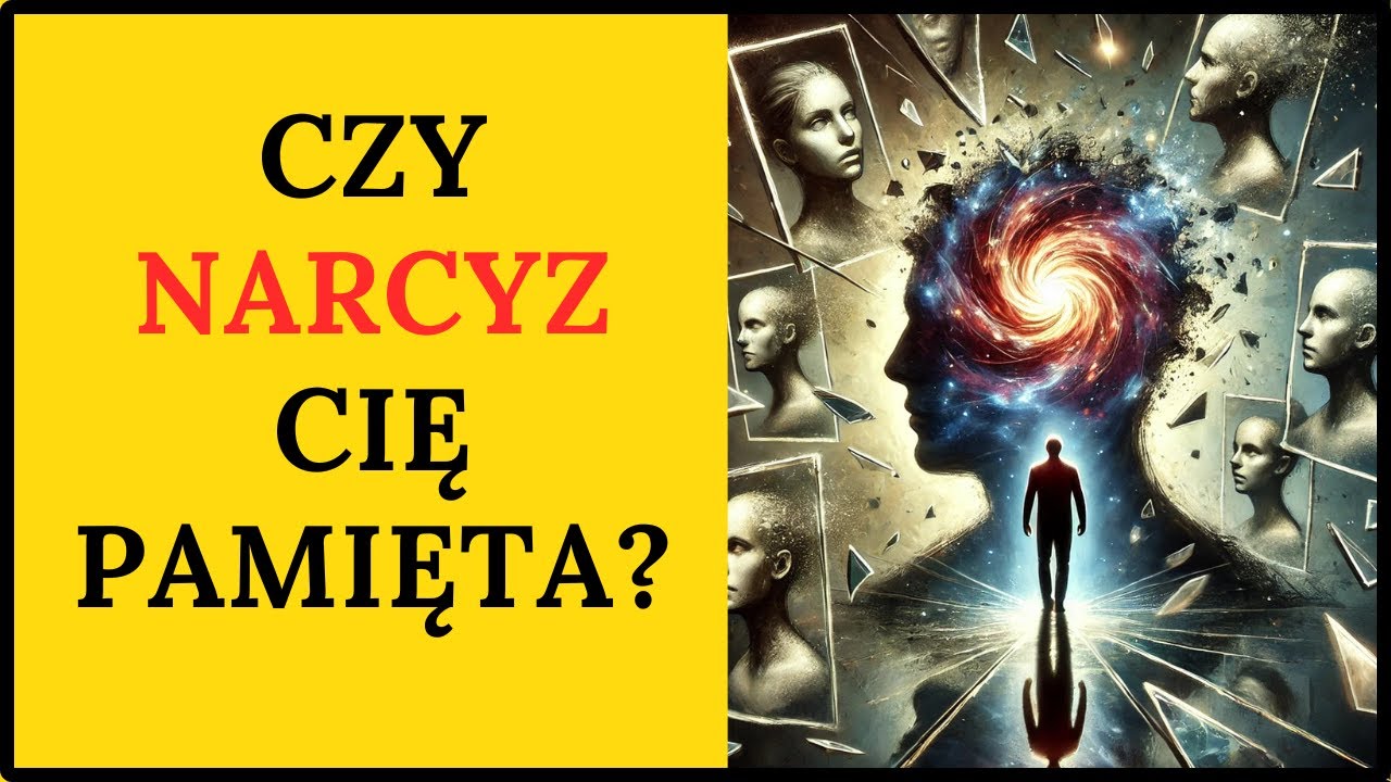 CZY NARCYZ CIĘ PAMIĘTA? Czy wraca pamięcią do dobrych chwil, czy wyciąga wnioski?