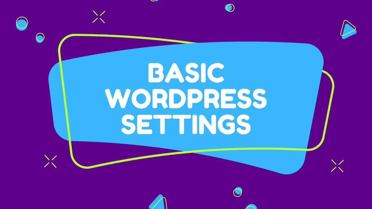 Basic WordPress Settings iThemes Security, General Settings, User Management