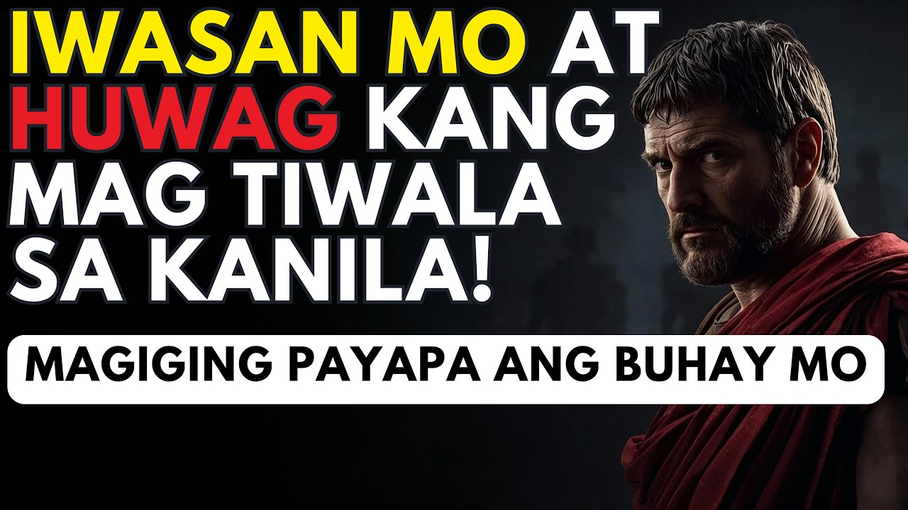 8 Uri ng Taong Dapat Iwasan at Huwag Pagkatiwalaan Para sa Kapayapaan ng Isip | Stoic Philosophy