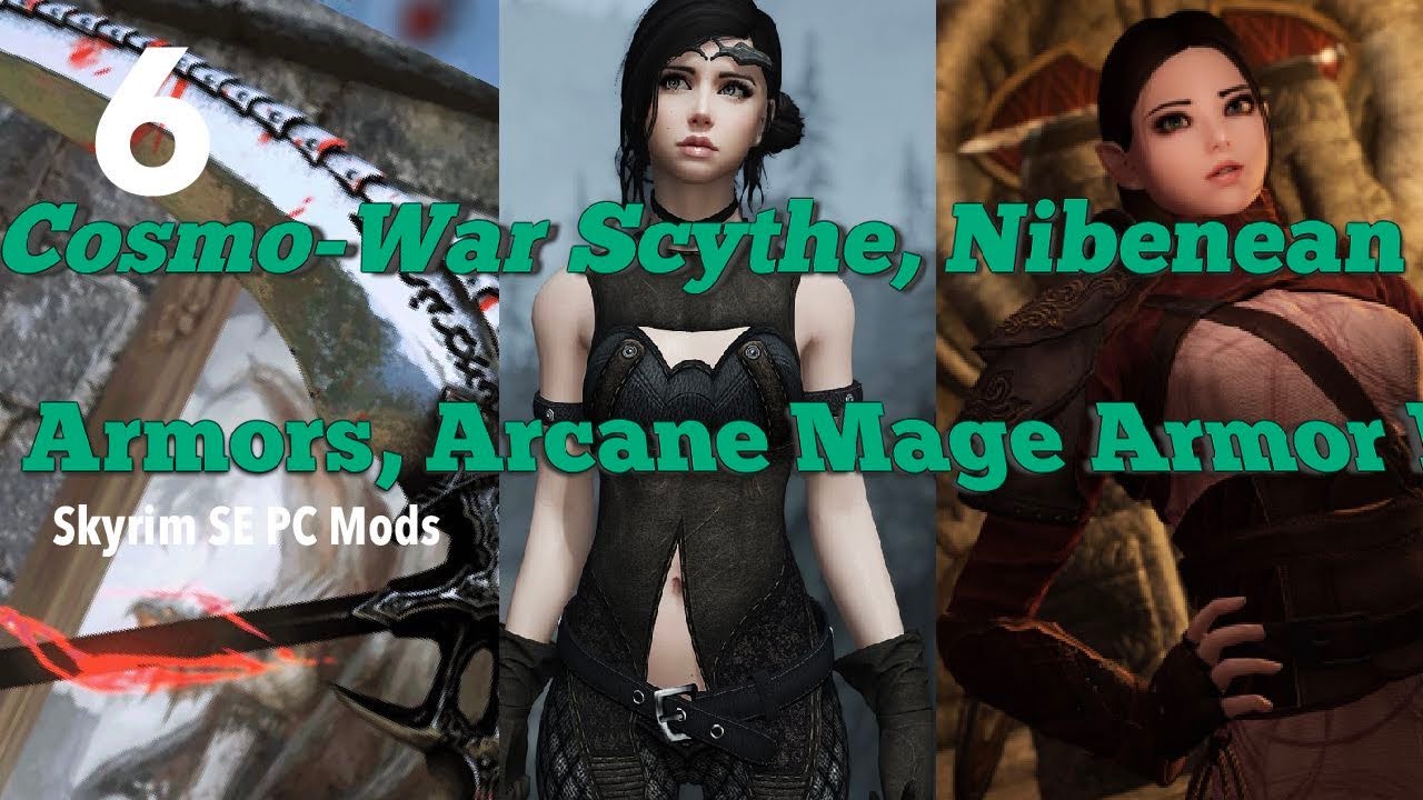Cosmo-War Scythe, Nibenean Armors, Arcane Mage Armor Skyrim SE Part 6