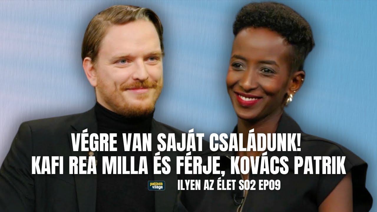 KAFI REA MILLA ÉS FÉRJE: VÉGRE VAN SAJÁT CSALÁDUNK! / Ilyen az élet / Palikék Világa