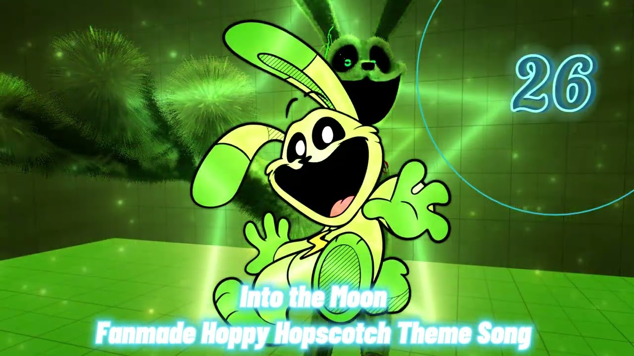 Into the Moon (LorYoshi Original 26/Hoppy Hopscotch Fanmade Theme Song)