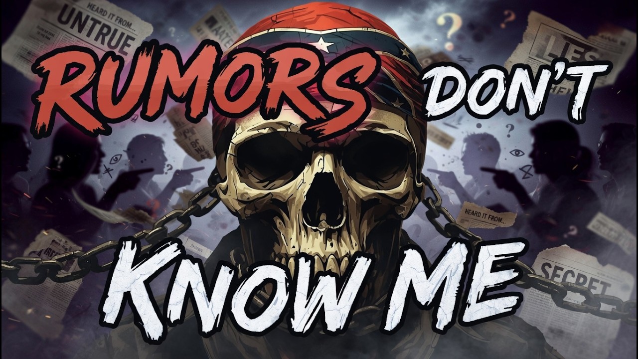 RUMORS DON&rsquo;T KNOW ME  | Savage Dirty Outlaw Country Rap Anthem  |(Lyrical Music Video)