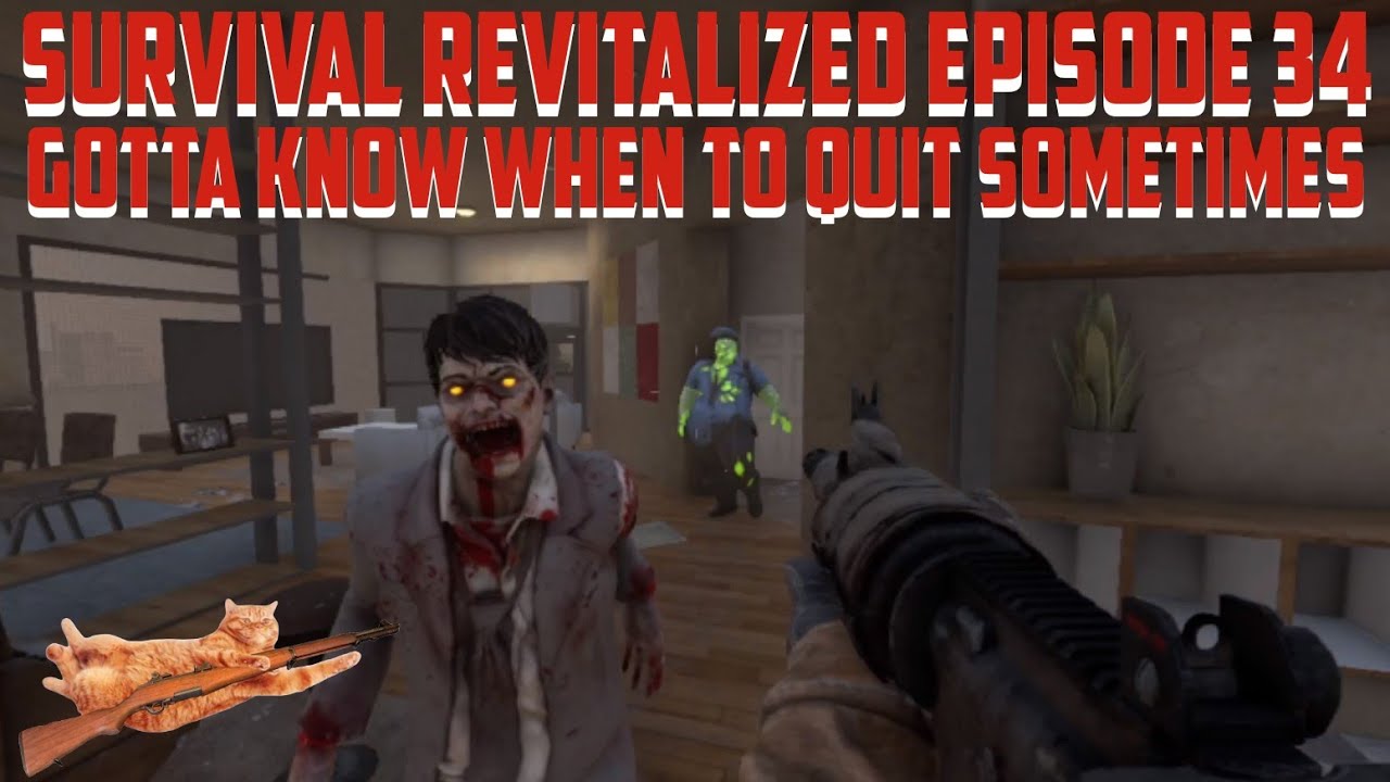 Gotta Know When To Quit Sometimes // 7 Days To Die // Survival Revitalized Episode 34