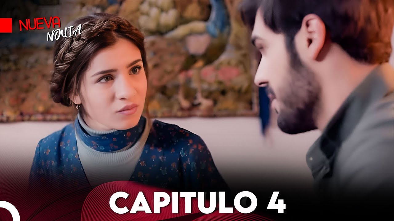 Nueva Novia | Capitulo 4 (Subtitulado En Espa&ntilde;ol)