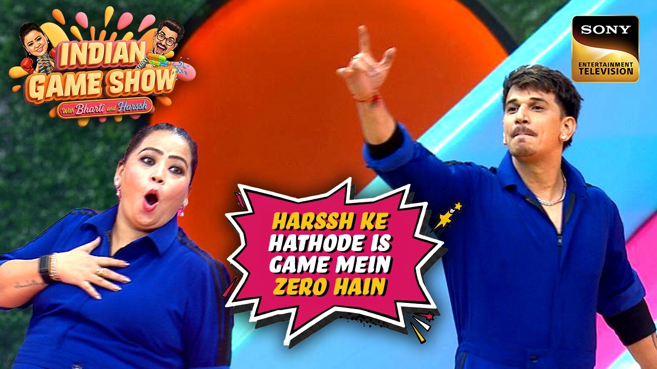 Harssh की Team को चखाया Bharti की Team ने मजा | Indian Game Show | Best Comedy