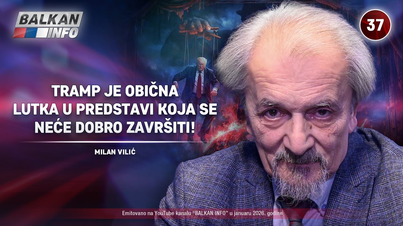 INTERVJU: Milan Vilić &ndash; Tramp je obična lutka u predstavi koja se neće dobro zavr&scaron;iti! (29.1.2026)