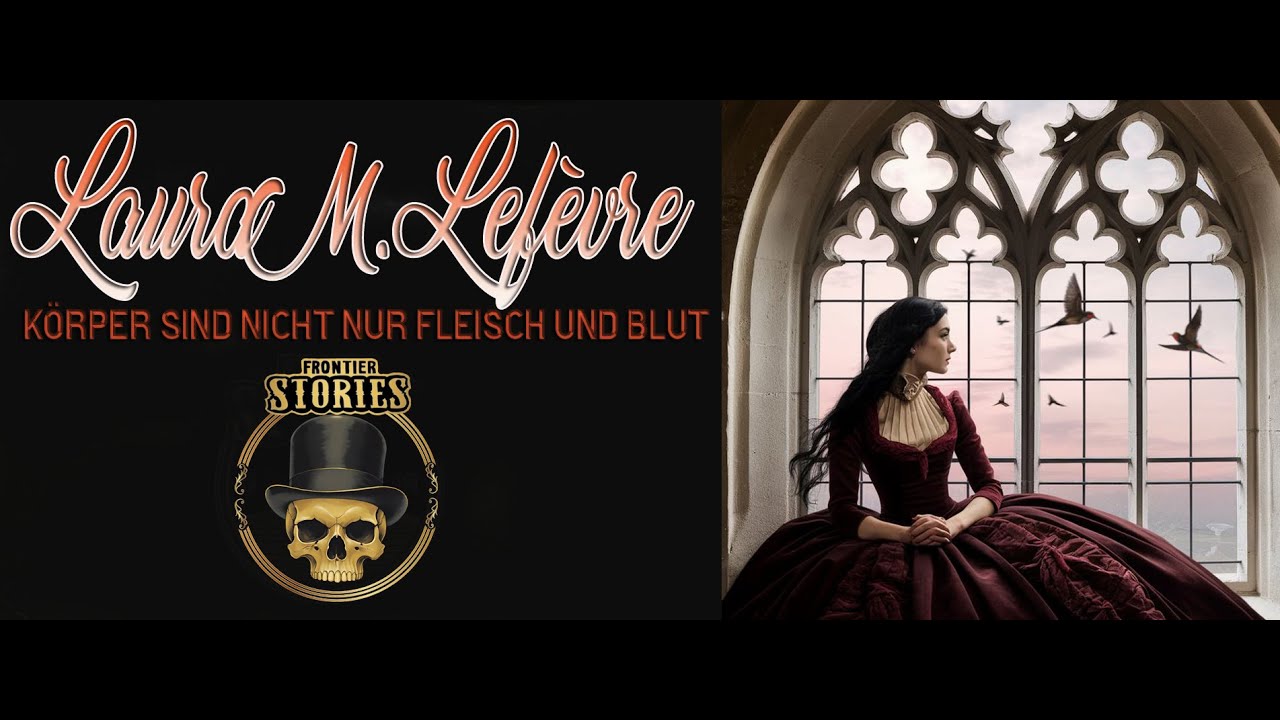 Frontier Stories /Laura M. Lef&egrave;vre -  Verhandlungen / deutsch #16