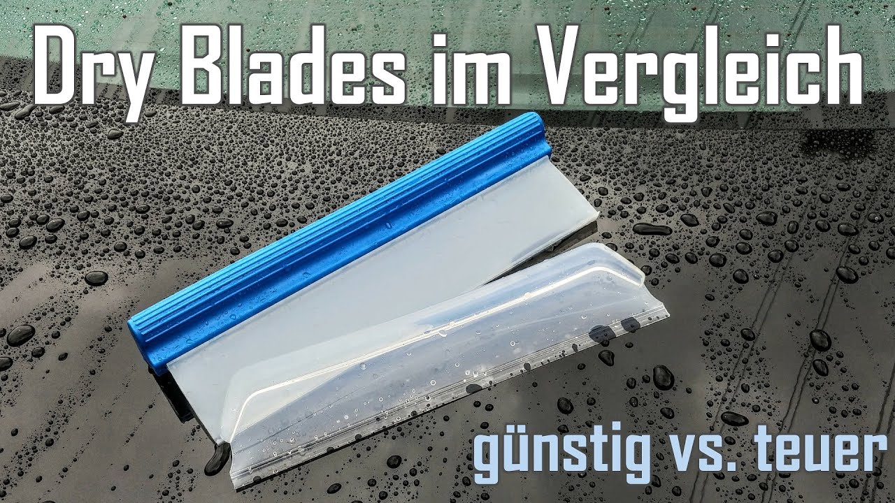 Dry Blades im Test || Shinning / California Jelly Blade vs. günstiger BGS Wasserabzieher