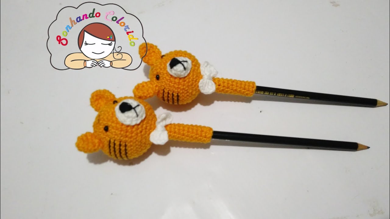 🐯Ponteira para lápis Tigre 🐯na técnica Amigurumi