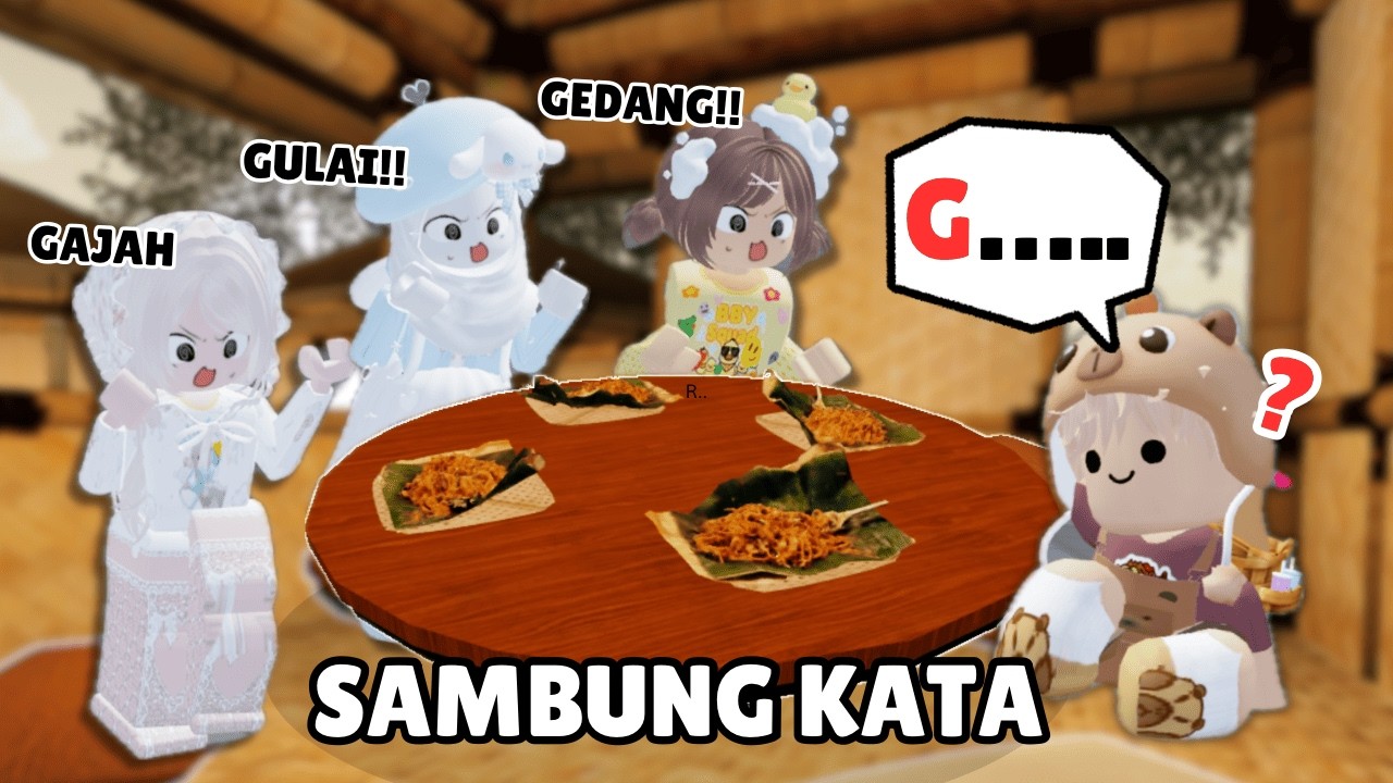 MAIN SAMBUNG KATA, TAPI PAKE TEMA MAKANAN - TRIO SUGEH & @Bobarose19#roblox  #robloxindonesia