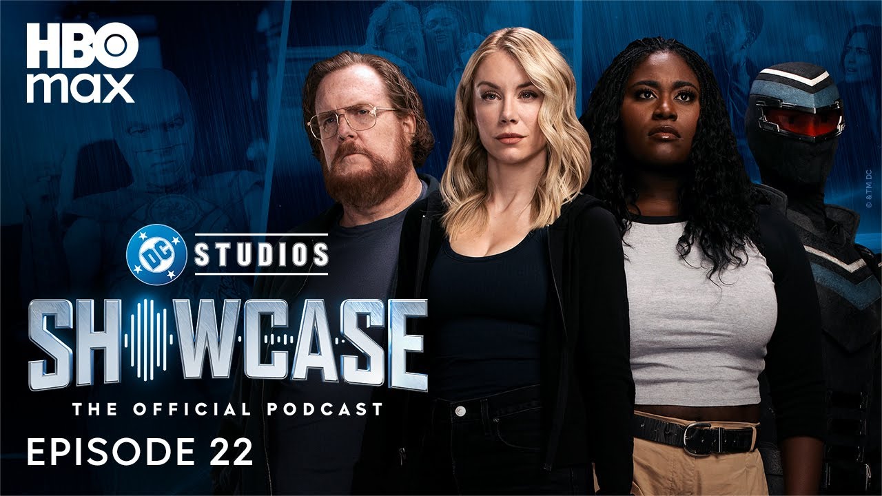 DC Studios Showcase Official Podcast | Episode 22 | HBO Max