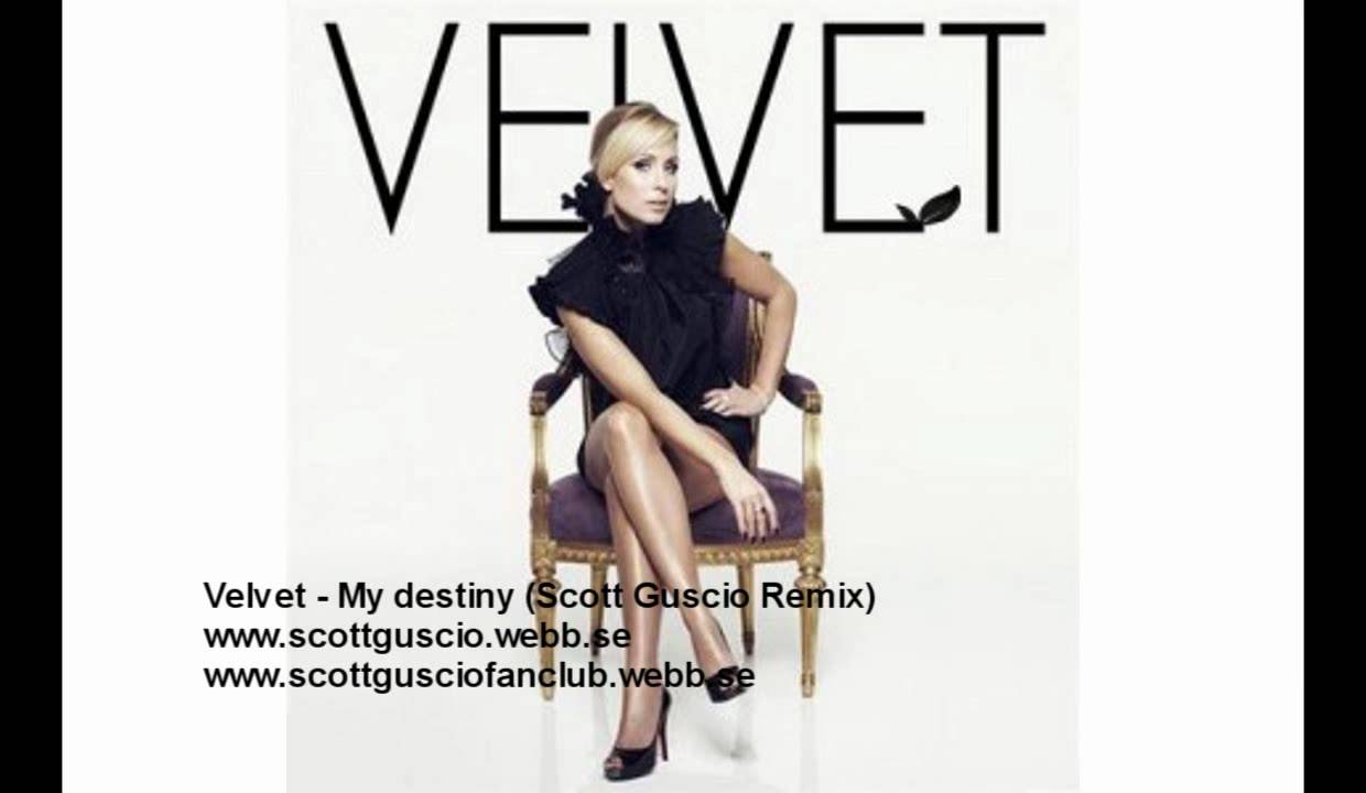 Velvet - My destiny (Scott Guscio Remix)