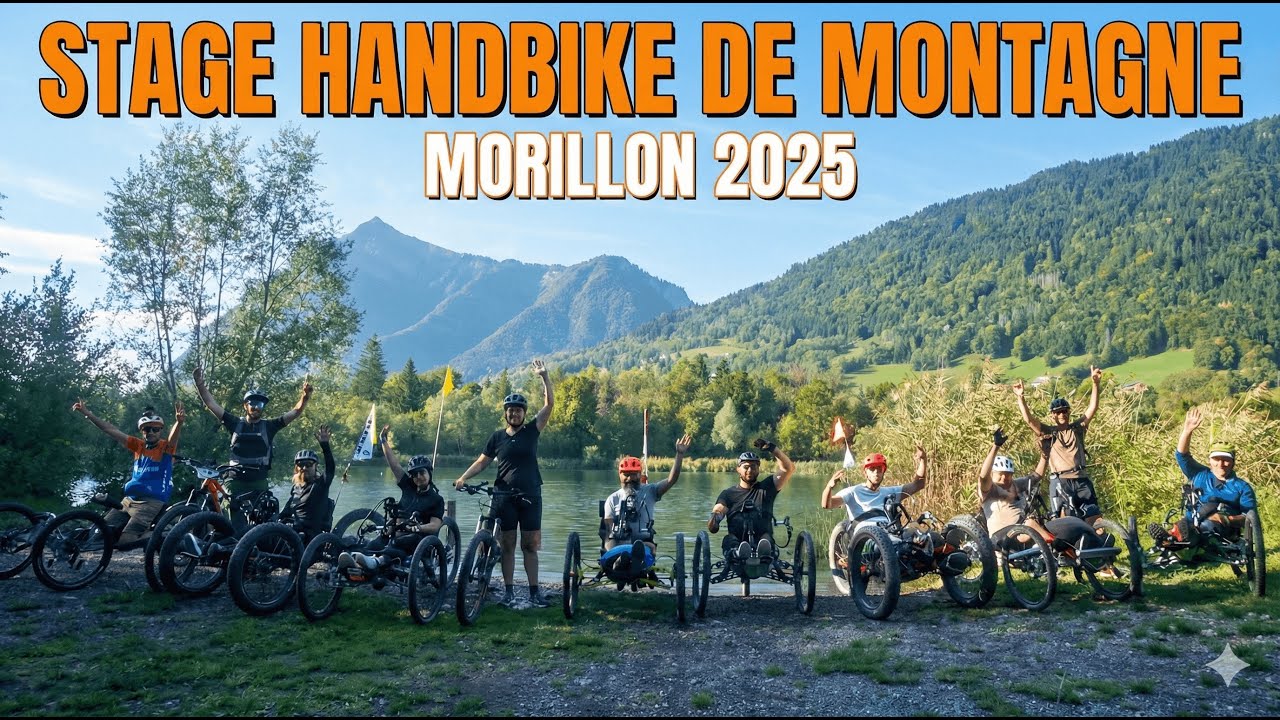 Stage handbike tout terrain - Septembre 2025 Morillon