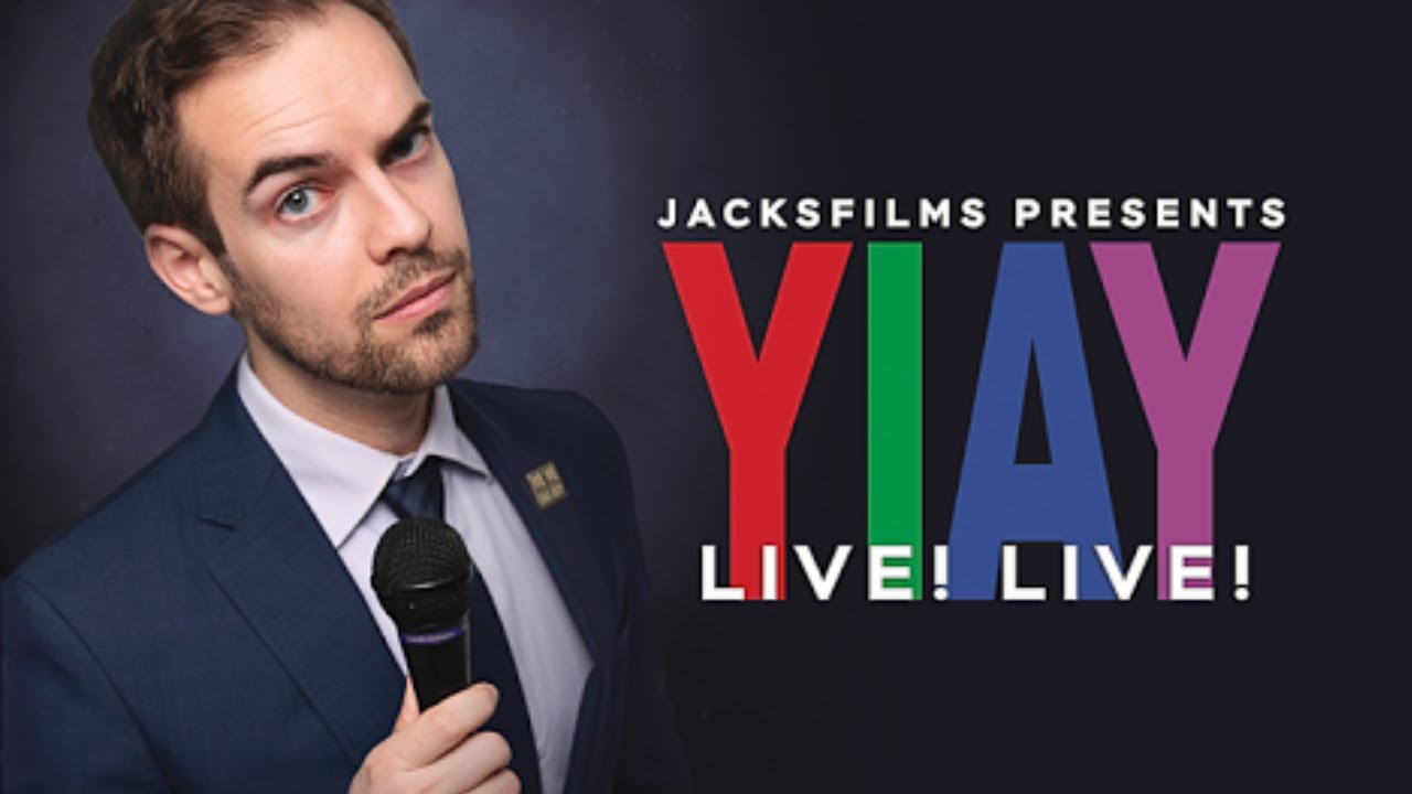 Jacksfilms presents YIAY Live!