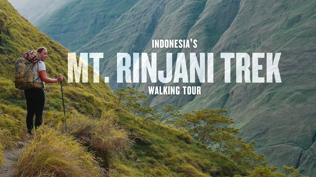Review of Walking the Mount Rinjani Trek, Indonesia | 4K | 3 Day Hike From Sembalun Village - Torean