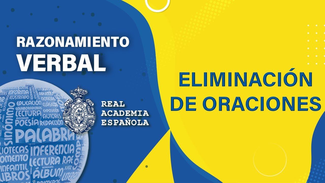 📚 𝑹𝑨𝒁𝑶𝑵𝑨𝑴𝑰𝑬𝑵𝑻𝑶 𝑽𝑬𝑹𝑩𝑨𝑳 🔹 𝑬𝒍𝒊𝒎𝒊𝒏𝒂𝒄𝒊ó𝒏 𝒅𝒆 𝒐𝒓𝒂𝒄𝒊𝒐𝒏𝒆𝒔🔸