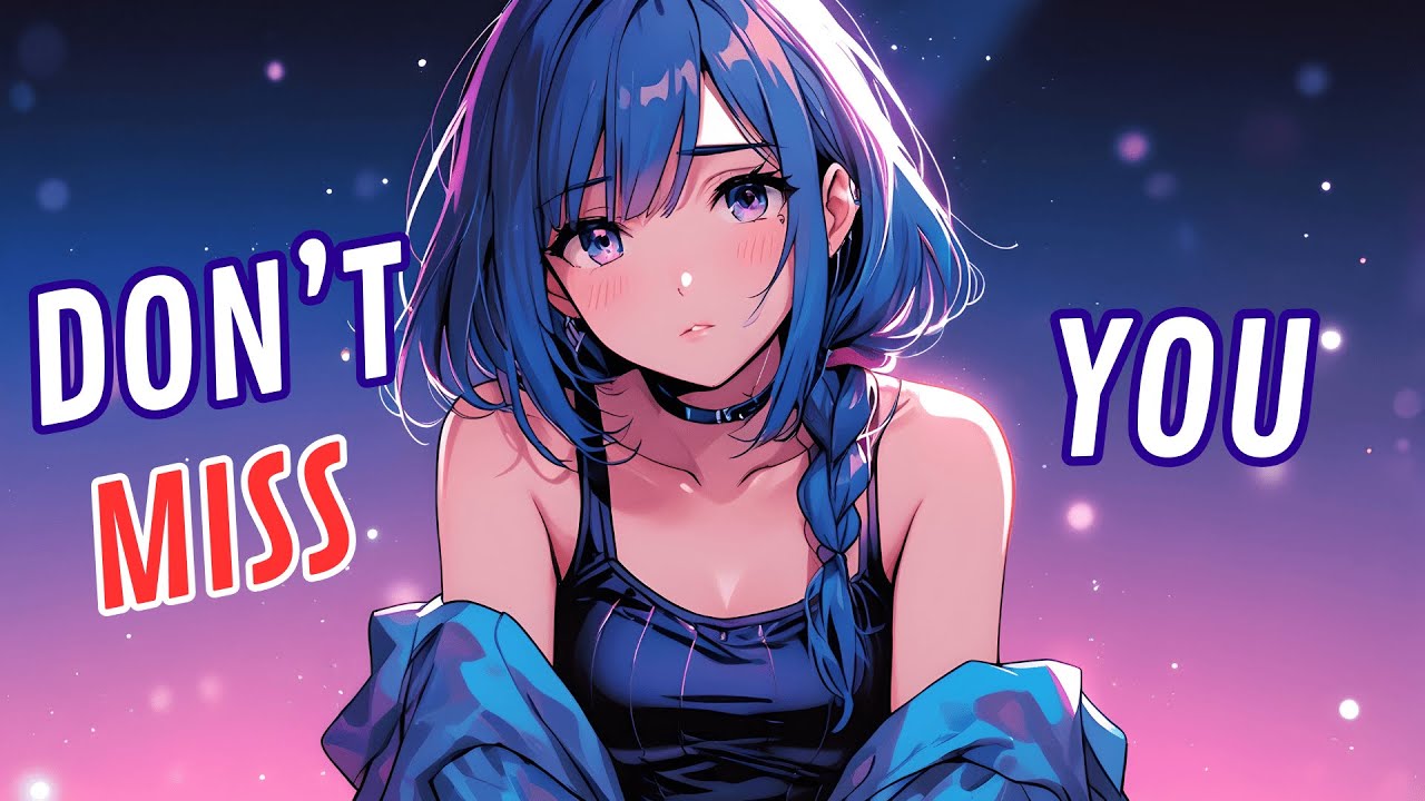 「Nightcore」I Don't Miss You - by Aiyun (Lyric Video)