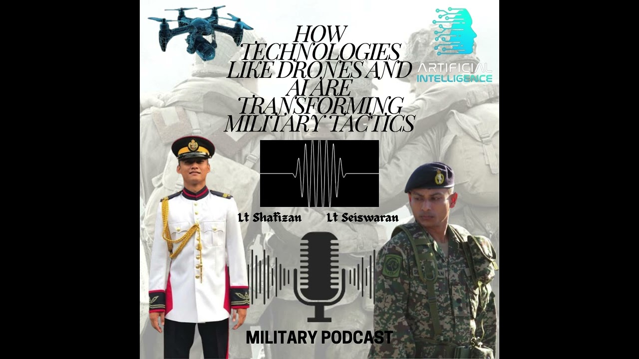 HOW TECHNOLOGIES SUCH AS DRONES AND AI TRANSFORM MILITARY TACTICS